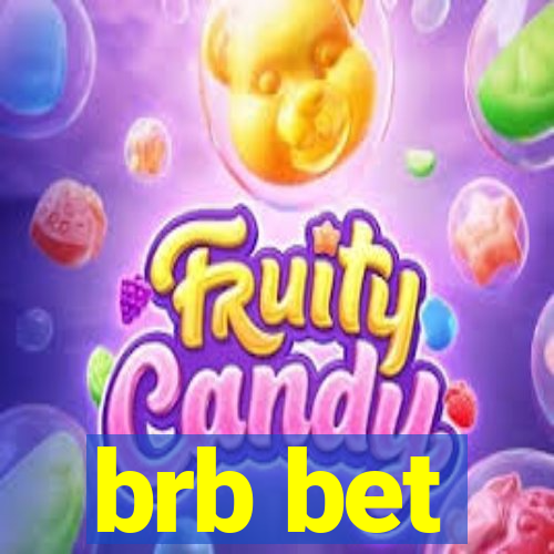 brb bet